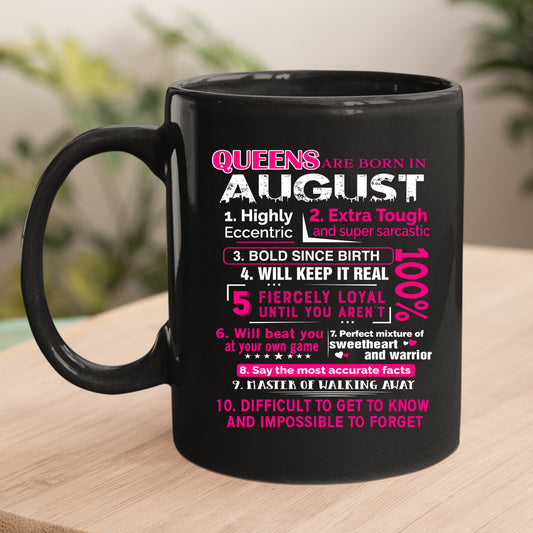 10 Reasons Queens Are Born in August - Birthday Shirt - Bliss Birthday Shirts - Mug - Black