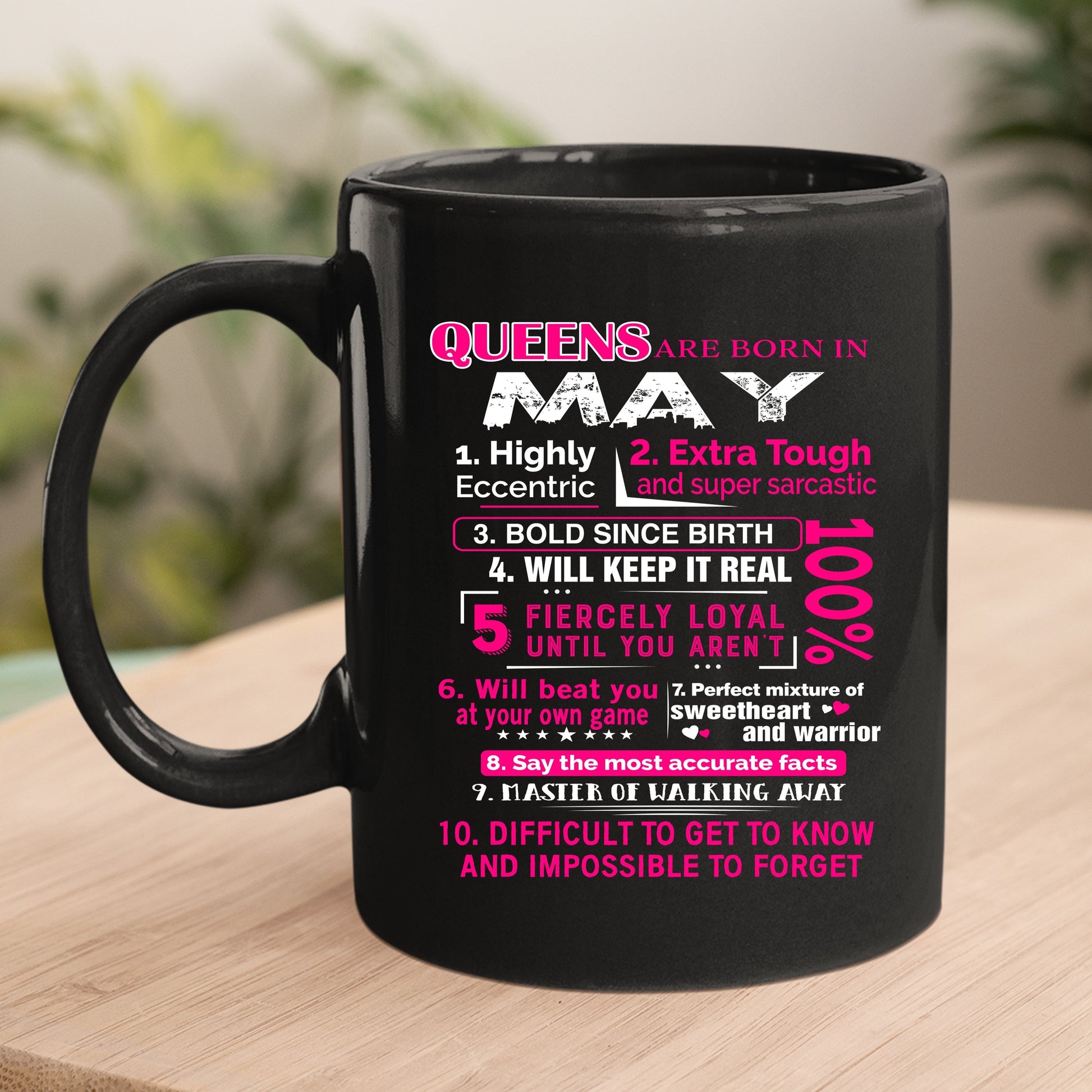 10 Reasons Queens Are Born in May - Birthday Shirt - Bliss Birthday Shirts - Mug - Black