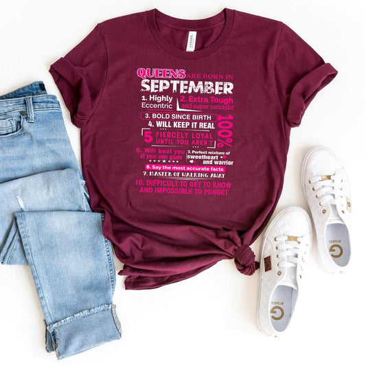 10 Reasons Queens Are Born in September - Birthday Shirt - Bliss Birthday Shirts - Maroon - S