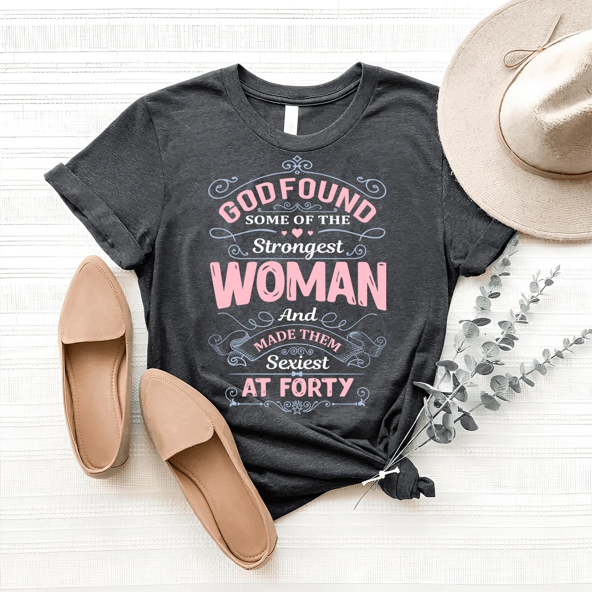 40th Birthday Shirt for Strong Women - Empowering and Stylish Birthday Gift - Bliss Birthday Shirts - Heather Dark Grey - S