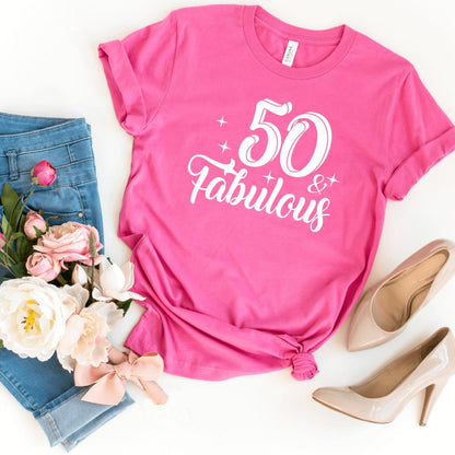 50 & Fabulous Birthday Shirt - Custom T - Shirt - Bliss Birthday Shirts - S - Charity Pink