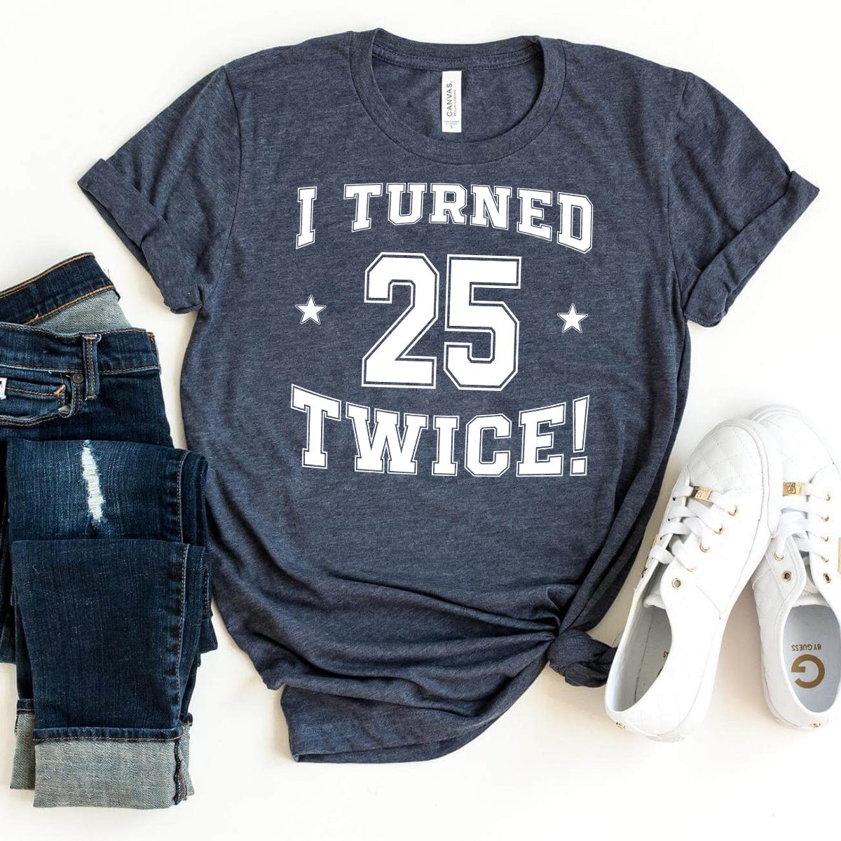 50th Birthday Shirt - I Turned 25 Twice - Fun Milestone Tee - Bliss Birthday Shirts - Heather Navy - S