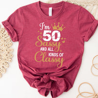 50th Birthday Shirt - Sassy and Classy Birthday Tee for Women - Bliss Birthday Shirts - Heather Raspberry - S