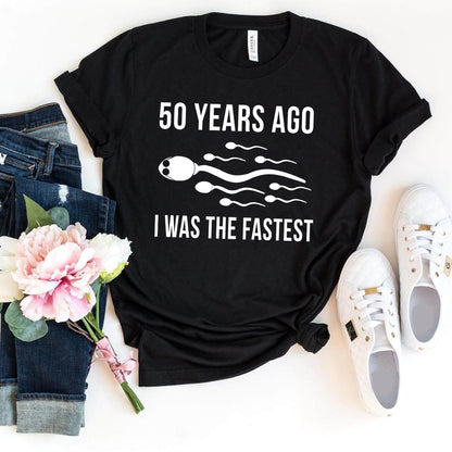 50th Shirt – Fastest 50 Years Ago, Still Going Strong - Bliss Birthday Shirts - Black - S