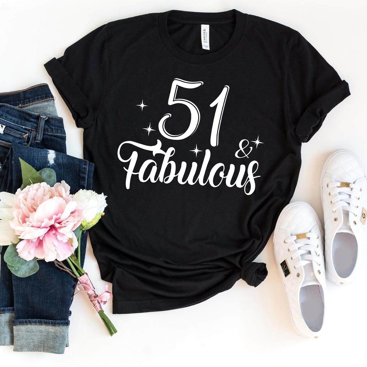 51 & Fabulous Birthday Shirt - Custom T-Shirt - Bliss Birthday Shirts - Black - S