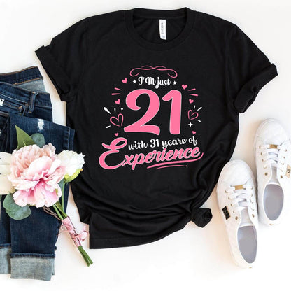 52nd Birthday Shirt - I'm 21 with 31 Years of Experience Premium T Shirt - Bliss Birthday Shirts - Black - S