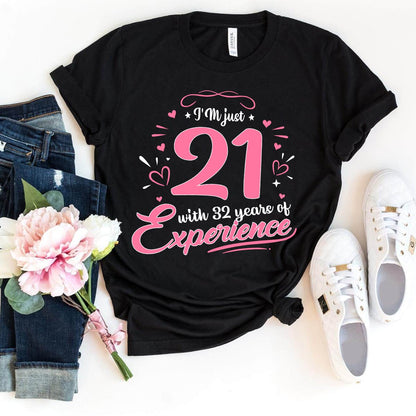 53rd Birthday Shirt - I'm 21 with 32 Years of Experience Premium T Shirt - Bliss Birthday Shirts - Black - S