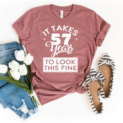 57th Birthday Shirt - It Takes 57 Years to Look This Fine Birthday T-shirt - Bliss Birthday Shirts - Heather Mauve - S