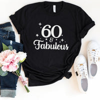 60 & Fabulous Birthday Shirt - Custom 60th Birthday T - Shirt - Bliss Birthday Shirts - S - Black