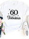 60 & Fabulous Birthday Shirt - Custom 60th Birthday T - Shirt - Bliss Birthday Shirts - S - White