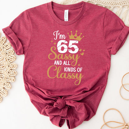 65th Birthday Shirt - Classy Sassy Birthday T-shirt for Women - Bliss Birthday Shirts - Heather Raspberry - S