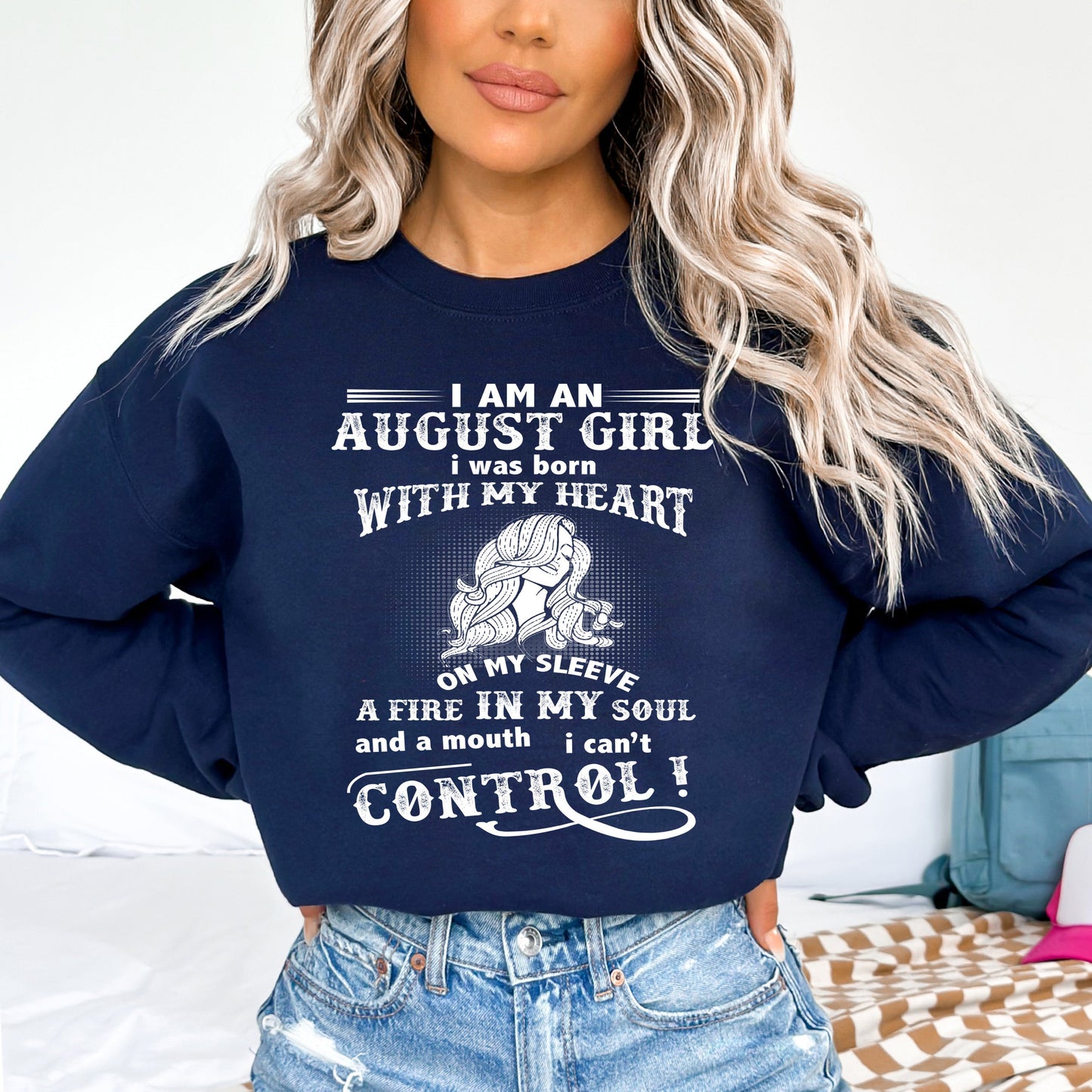 A Fire in My Soul - August Girl Birthday Sweatshirt & Hoodie - Bliss Birthday Shirts - Small - Navy