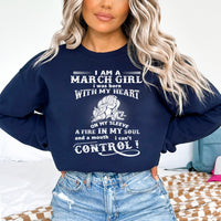 A Fire in My Soul - March Girl Birthday Sweatshirt & Hoodie - Bliss Birthday Shirts - Small - Navy