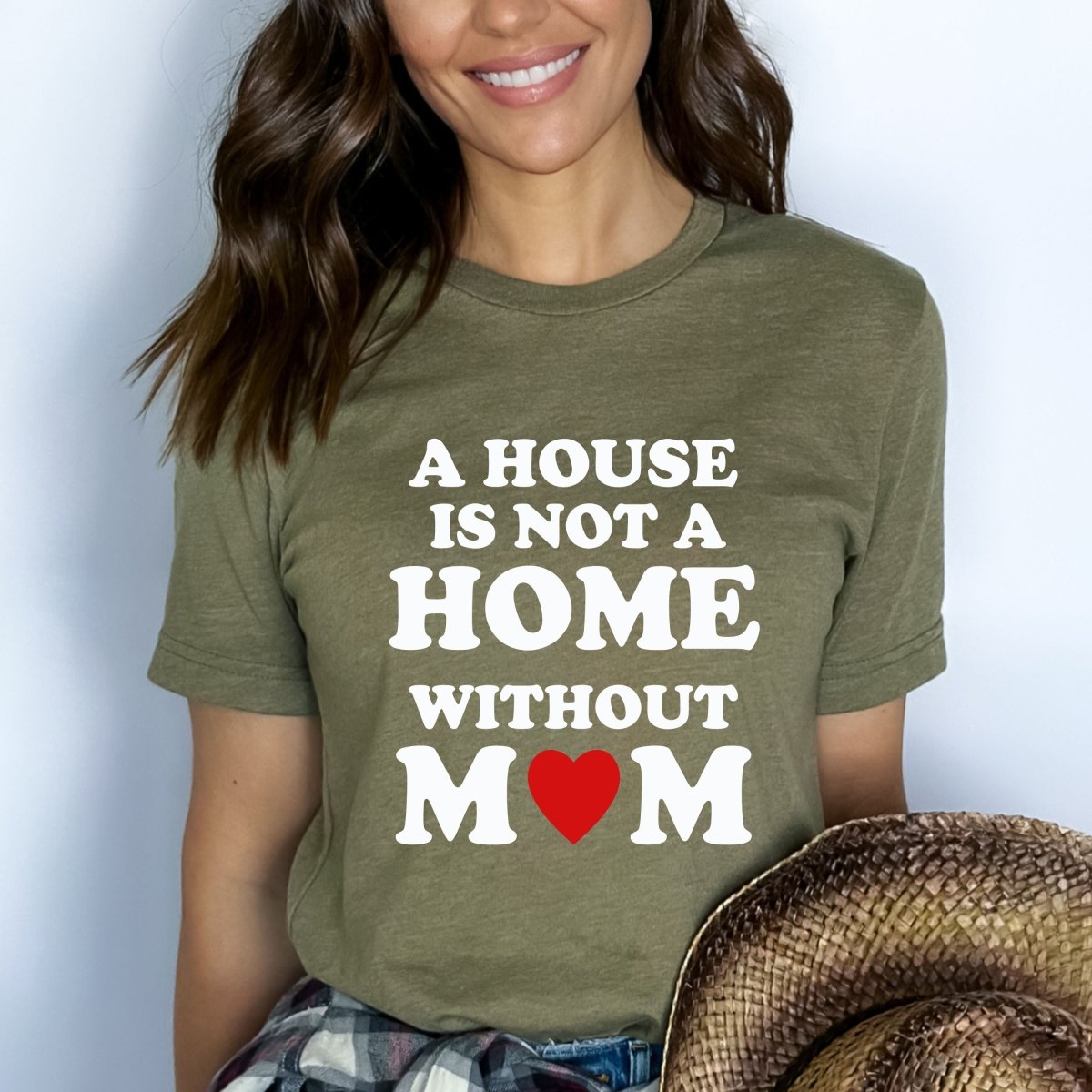 A House is Not a Home - Birthday Shirt - Bliss Birthday Shirts - Small - Olive