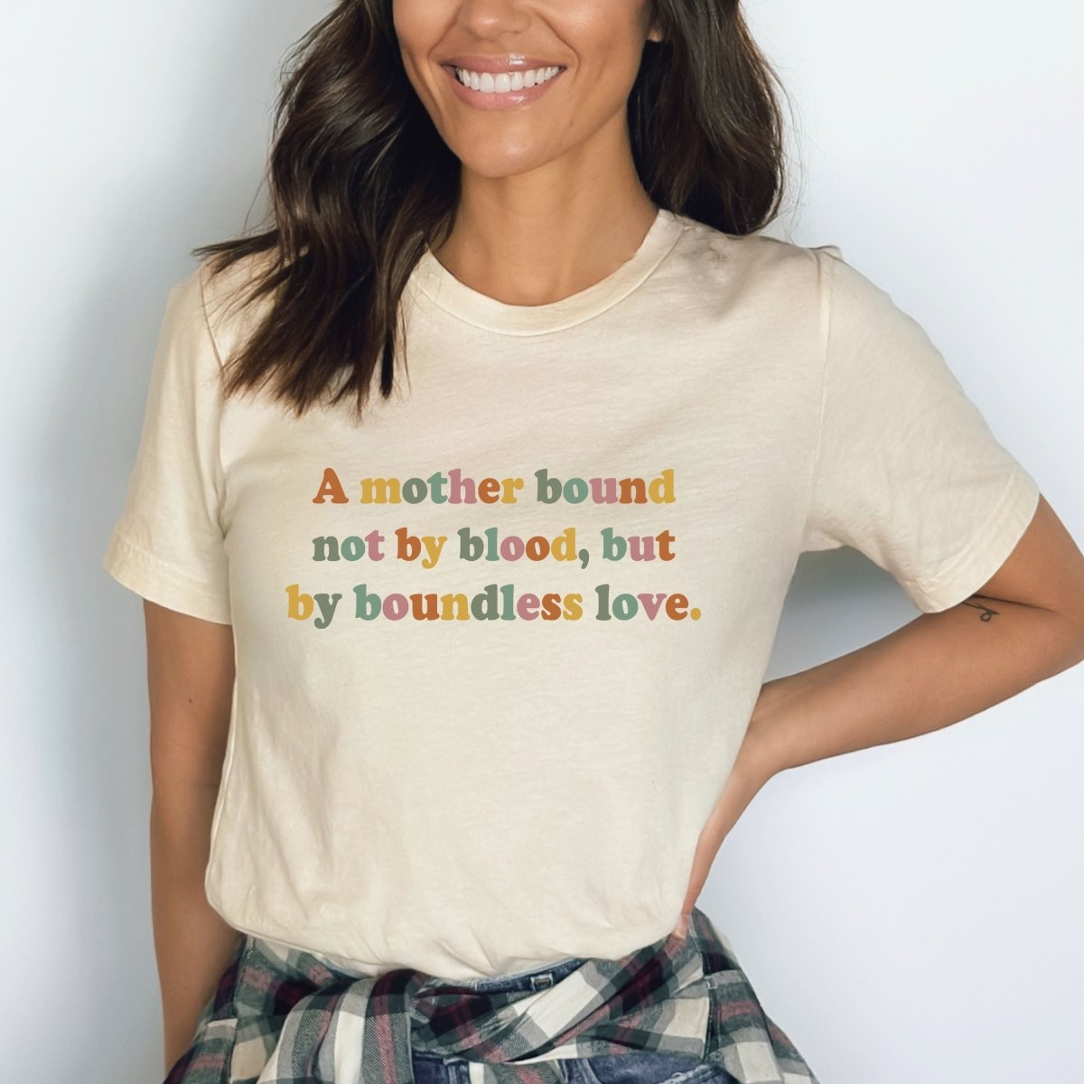 A Mother Bound Not by Blood - Birthday Shirt - Bliss Birthday Shirts - Small - Natural