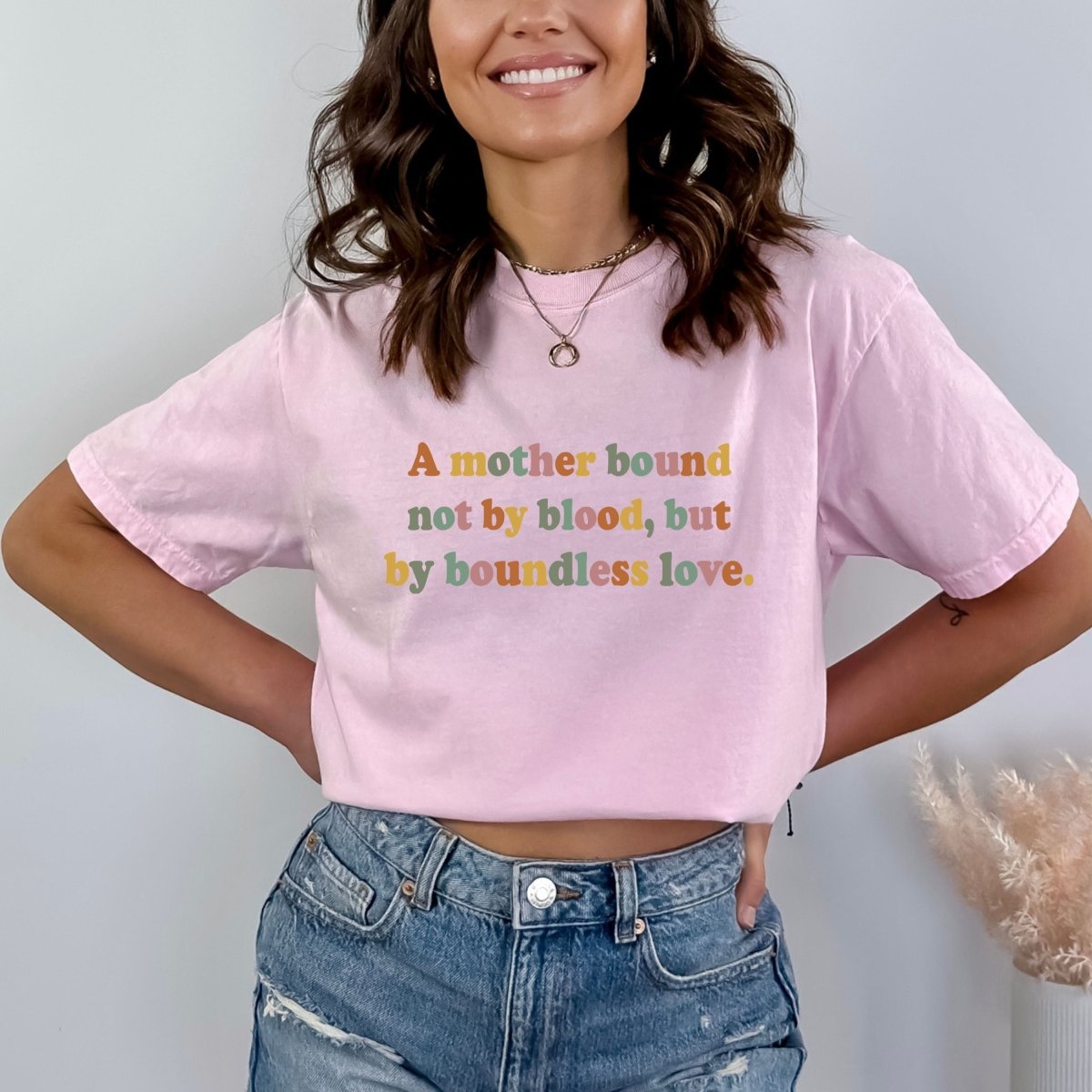 A Mother Bound Not by Blood - Birthday Shirt - Bliss Birthday Shirts - Small - Pink