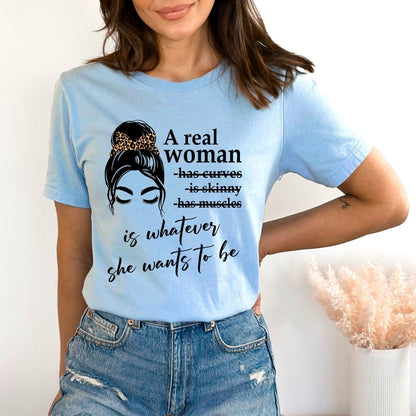 A Real Woman - Birthday Shirt - Bliss Birthday Shirts - Small - Baby Blue