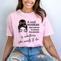 A Real Woman - Birthday Shirt - Bliss Birthday Shirts - Small - Pink