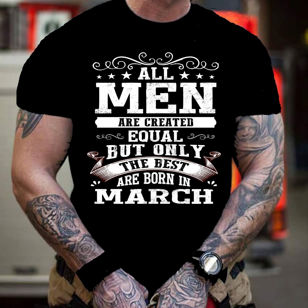 All Men Are Created Equal But Only the Best Are Born in March Birthday Shirt - Bliss Birthday Shirts - Small - Black