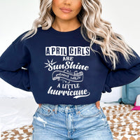 April Girl Are Sunshine - Birthday Sweatshirt & Hoodie - Bliss Birthday Shirts - Small - Navy