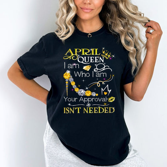 April Queen - I Am Who I Am Birthday Shirt - Bliss Birthday Shirts - Small - Black with yellow design