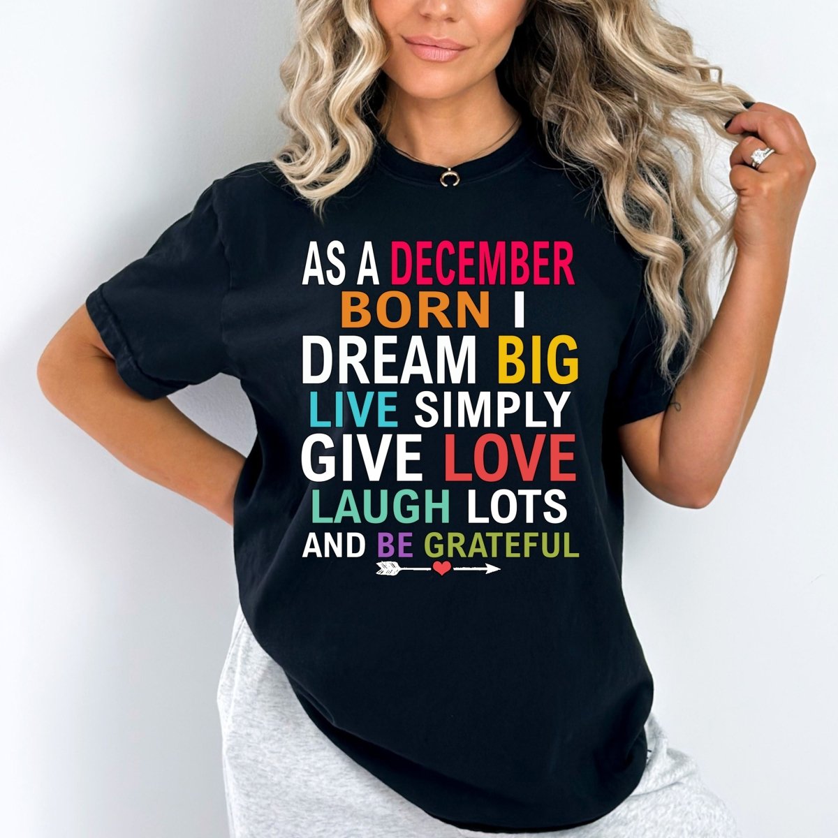 As a December Born - Dream Big Live Simply Birthday Shirt - Bliss Birthday Shirts - Small - Black