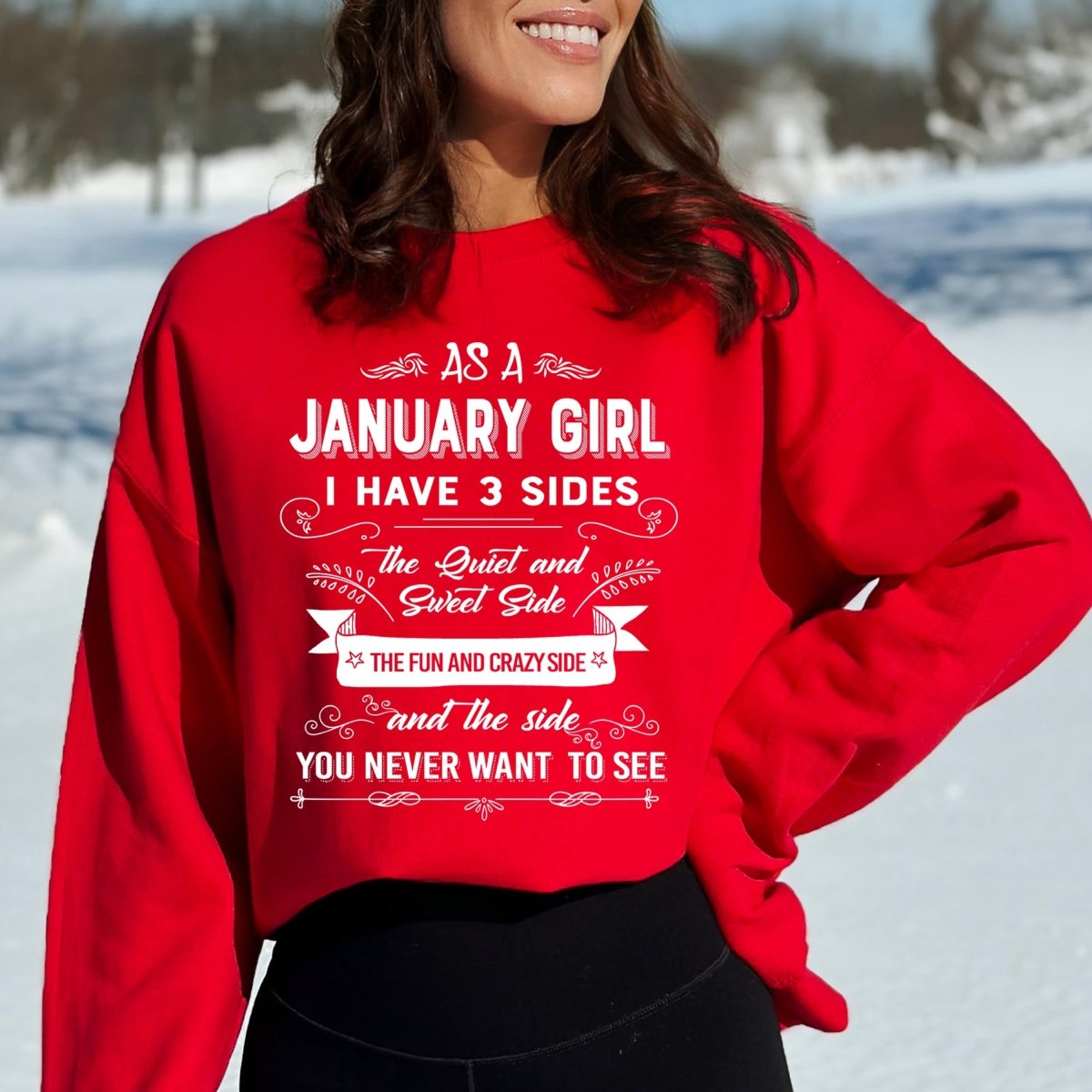 As a January Girl I Have 3 Sides - Birthday Sweatshirt & Hoodie - Bliss Birthday Shirts - Small - Red