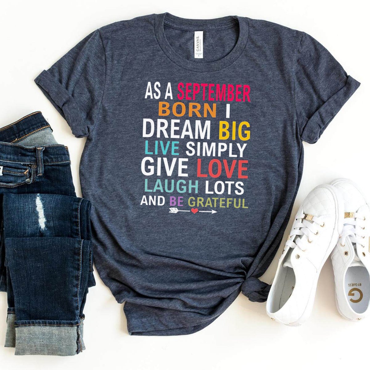 As a September Born - Dream Big Live Simply Birthday Shirt - Bliss Birthday Shirts - Heather Dark Grey - S