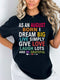 As an August Born - Dream Big Live Simply Birthday Shirt - Bliss Birthday Shirts - Small - Black