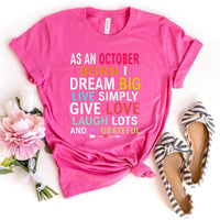 As an October Born - Dream Big Live Simply Birthday Shirt - Bliss Birthday Shirts - Charity Pink - XL