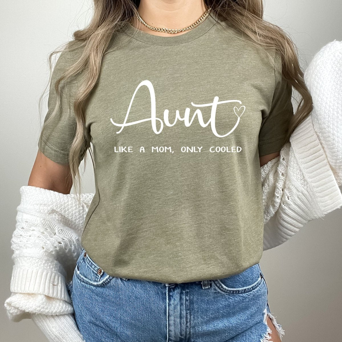 Aunt Like a Mom, Only Cooler - Birthday Shirt - Bliss Birthday Shirts - Small - Olive