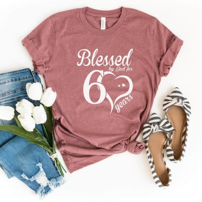 Blessed For 60 Years Birthday Shirt - Custom T - Shirt - Bliss Birthday Shirts - S - Heather Mauve