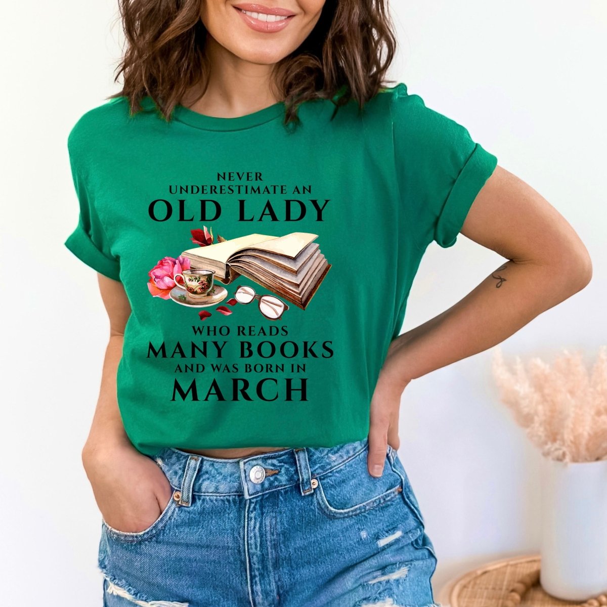 Book Lover Old Lady March - Birthday Shirt - Bliss Birthday Shirts - Small - Kelly