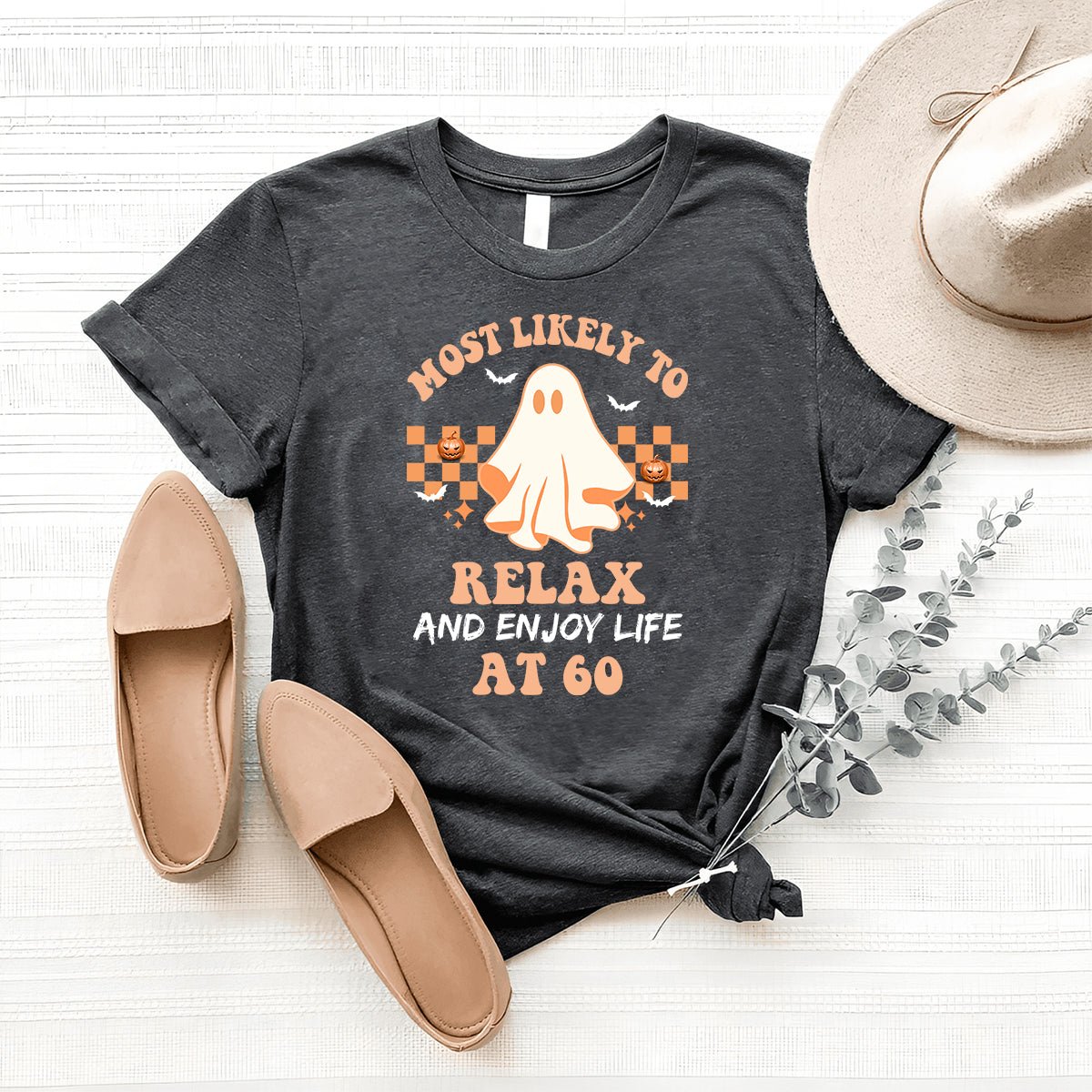 Chilling at 60 – Most Likely to Relax and Enjoy Life 60th Halloween Shirt - Bliss Birthday Shirts - Heather Dark Grey - S