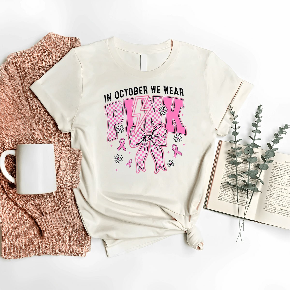 Creative In October We Wear Pink Shirt – Breast Cancer Awareness Tee - Bliss Birthday Shirts - Nature - S