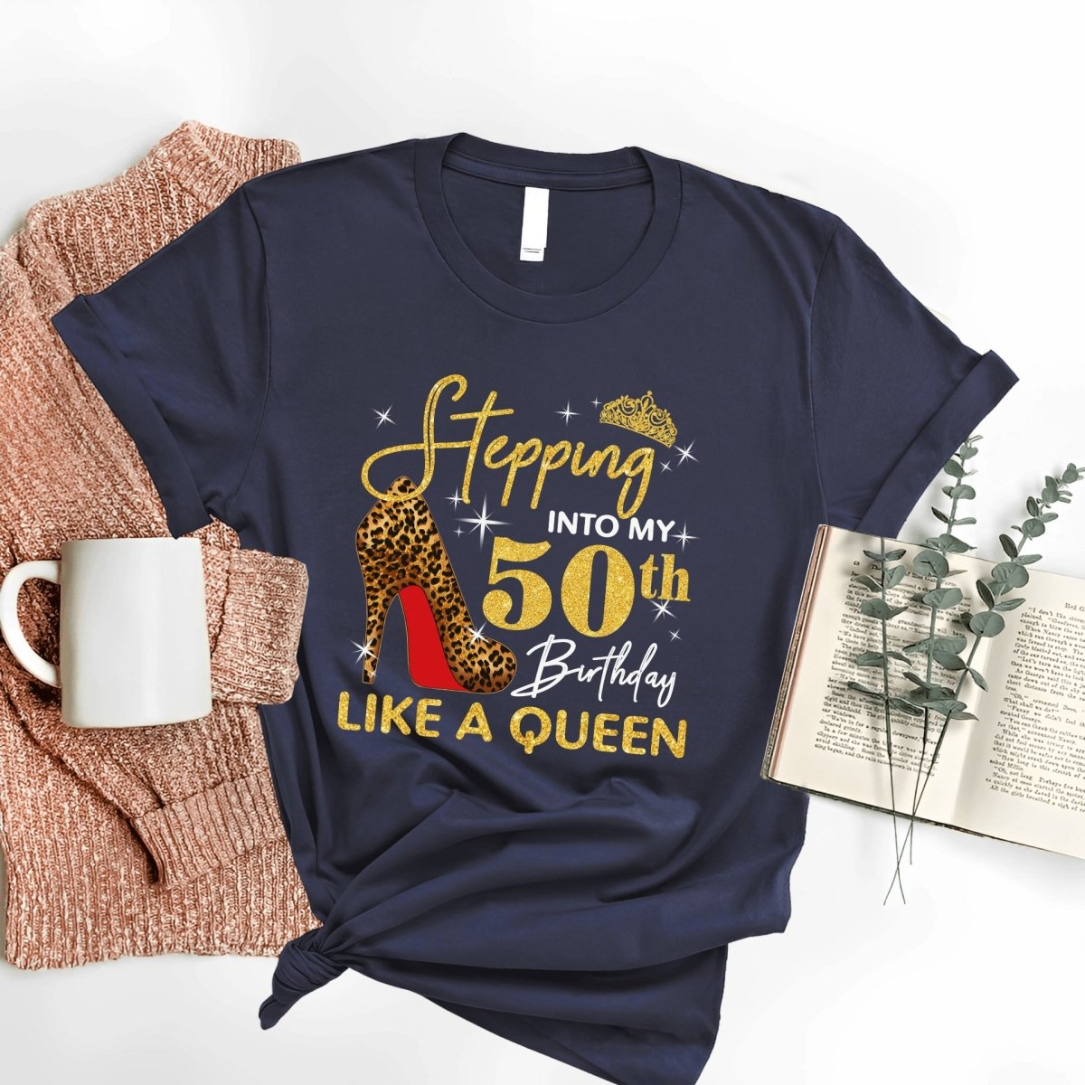 custom-birthday-shirt-stepping-into-my-50th-birthday-like-a-queen-bliss-birthday-shirts-s-navy-blue-444464.jpg?v=1722777620