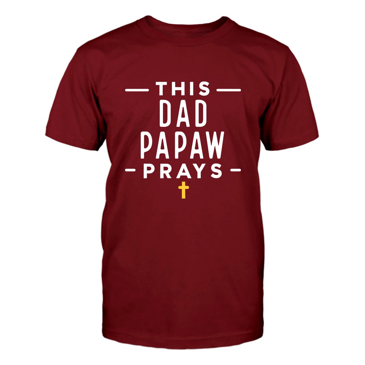 Custom Grandpa T Shirt - This Dad Papaw Prays Mens Tee - Bliss Birthday Shirts - Cardinal - S