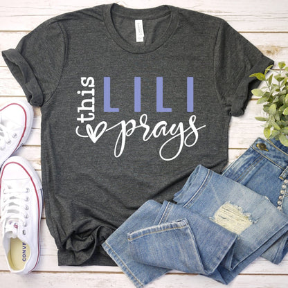 Custom T Shirt - This LiLi Prays Womens Birthday Shirt - Bliss Birthday Shirts - Dark Grey Heather - S