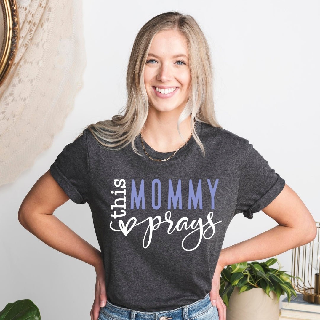 Custom T Shirt - This Mommy Prays Womens Birthday Tee - Bliss Birthday Shirts - Black Heather - S