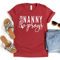 Custom T Shirts for Birthdays - This Nanny Prays Womens T - Shirt - Bliss Birthday Shirts - Heather Red - S