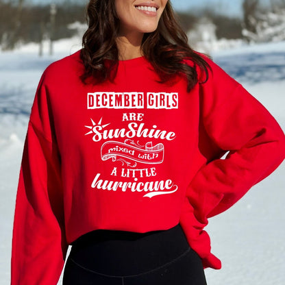 December Girl Are Sunshine - Birthday Sweatshirt & Hoodie - Bliss Birthday Shirts - Small - Red