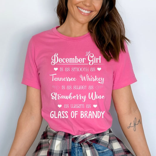 December Girl - Smooth as Whiskey Warm as Brandy Birthday Shirt - Bliss Birthday Shirts - Small - Pink