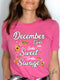 December Girls - Sorta Sweet Sorta Savage Birthday Shirt - Bliss Birthday Shirts - Small - Pink