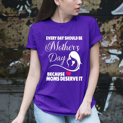 Every Day Should Be Mother's Day - Birthday Shirt - Bliss Birthday Shirts - Small - Purple