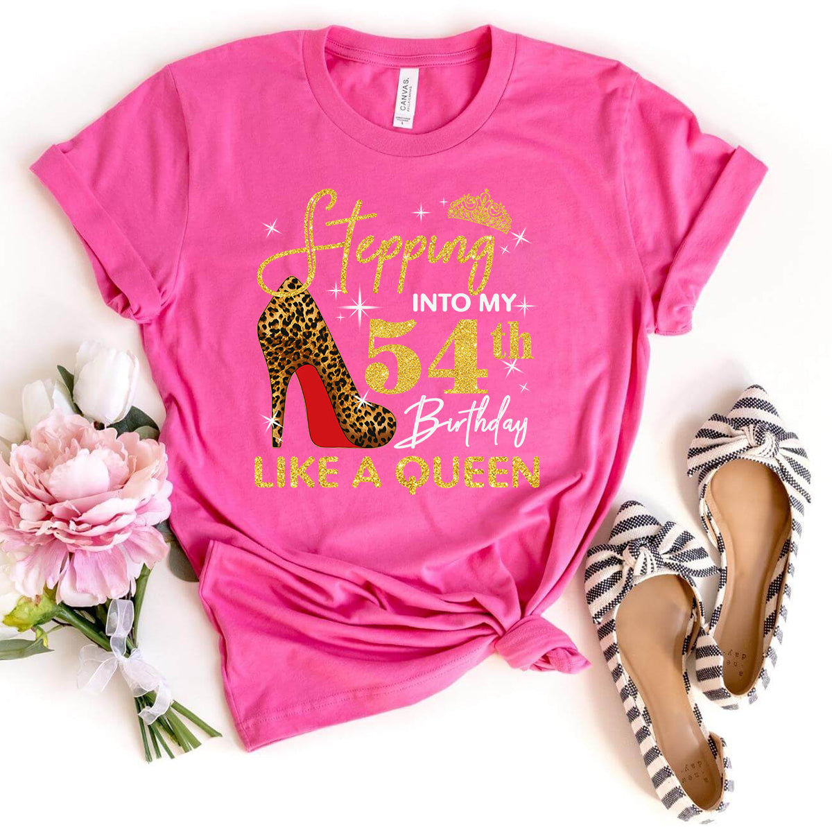 Exclusive Birthday Shirt: Stepping into My 54th Birthday Like a Queen - Bliss Birthday Shirts - S - Pink