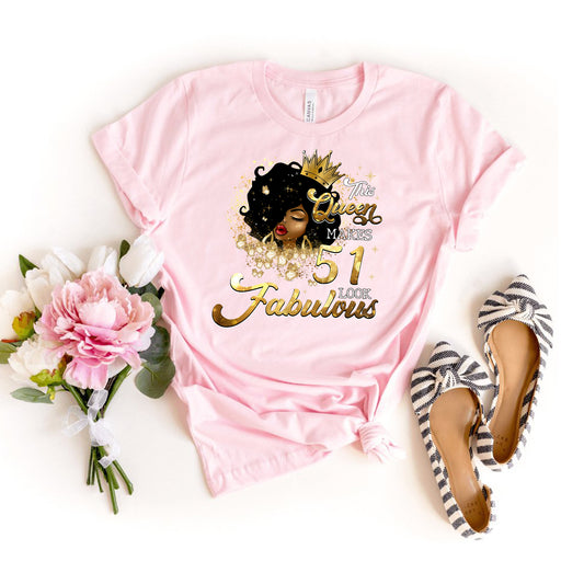 Fabulous 51st Birthday Shirts - Custom T - Shirt Designs for Queens - Bliss Birthday Shirts - S - Pink