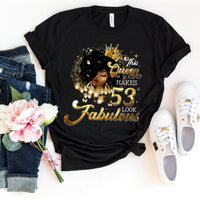 Fabulous 53rd Birthday Shirts - Custom T - Shirt Designs for Queens - Bliss Birthday Shirts - S - Black