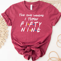 Fashionable 59th Birthday Shirt - The One Where I Turn Fifty Nine - Bella Canvas Vibe - Bliss Birthday Shirts - Heather Rasp Berry - S