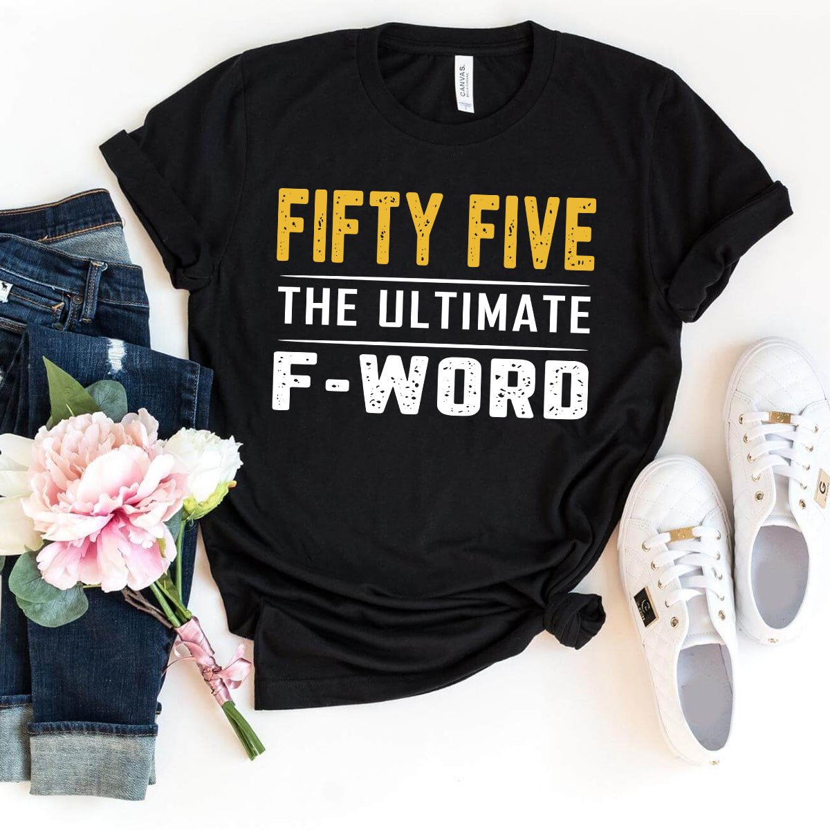 Fifty Five - The Ultimate F - Word 55th Shirt – Celebrate Your Bold Milestone - Bliss Birthday Shirts - Black - S