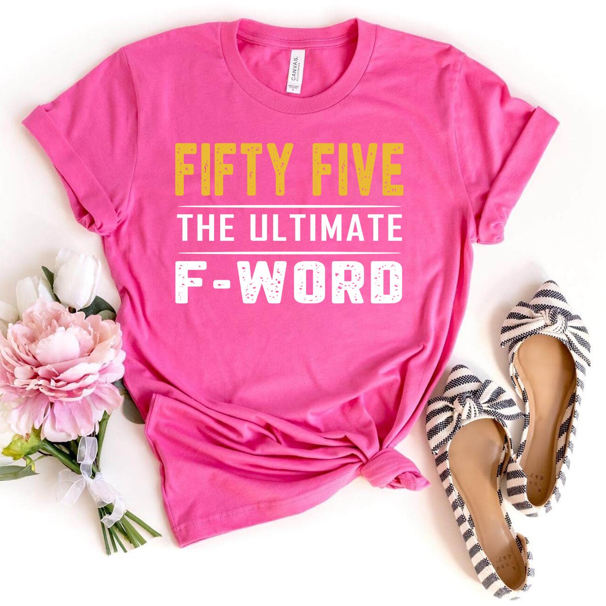 Fifty Five - The Ultimate F - Word 55th Shirt – Celebrate Your Bold Milestone - Bliss Birthday Shirts - Charity Pink - S